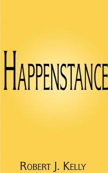 Happenstance