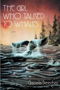 The Girl Who Talked to Whales