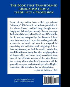 The School of Journalism in Columbia University: The Book that Transformed Journalism from a Trade into a Profession