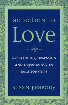 Addiction to Love
