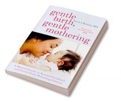 Gentle Birth Gentle Mothering