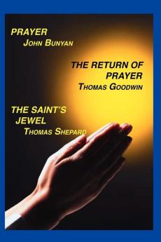 Prayer Return of Prayer and the Saint's Jewel