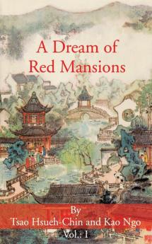 A Dream of Red Mansions: Volume I: 01