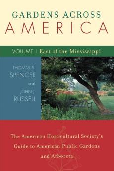 Gardens Across America East of the Mississippi