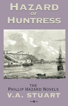 Hazard of Huntress: 4 (The Phillip Hazard Novels)