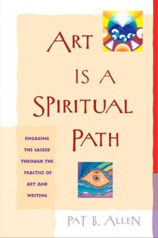 Art Is a Spiritual Path