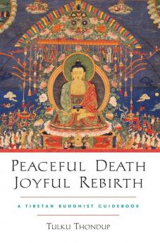 Peaceful Death, Joyful Rebirth