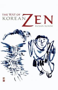 The Way of Korean Zen