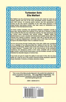 Turkestan Solo: A Journey Through Central Asia (Equestrian Travel Classics)