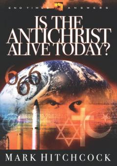 Is the Antichrist Alive Today?