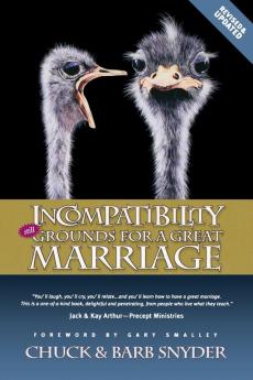 Incompatibility: Still Grounds for a Great Marriage