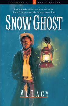 Snow Ghost: 7 (Journeys of the Stranger)