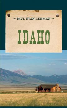 Idaho (An Evans Novel of the West)