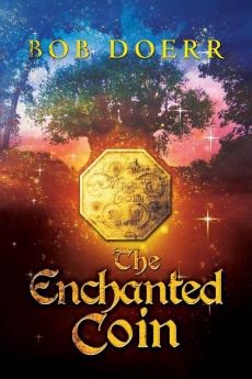 The Enchanted Coin