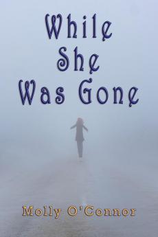 While She Was Gone