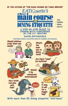 EATiQuette's the Main Course on Dining Etiquette