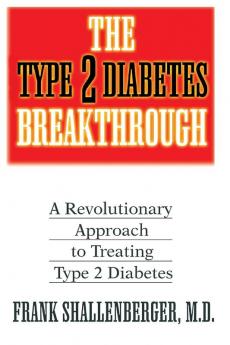 The Type 2 Diabetes Breakthrough