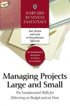 HBEs Managing Projects Large and Small