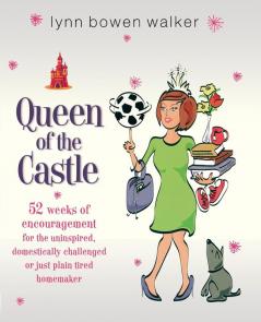 The Queen of the Castle