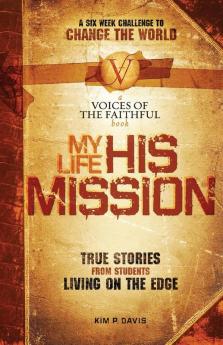 My Life His Mission
