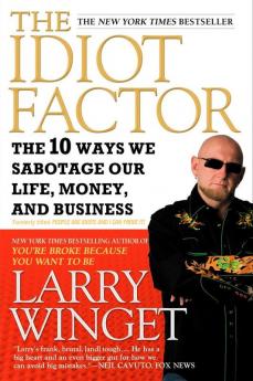 The Idiot Factor