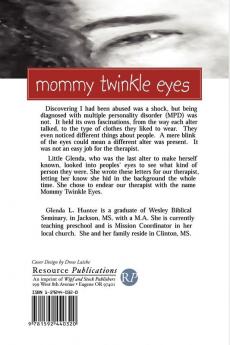 Mommy Twinkle Eyes: Letters to My Therapist