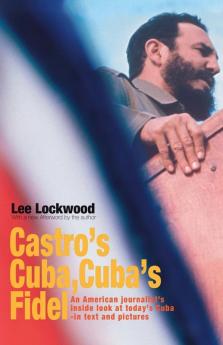 Castro's Cuba Cuba's Fidel