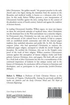 John Chrysostom and the Jews: Rhetoric and Reality in the Late 4th Century