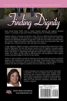 Finding Dignity