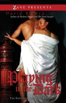 Playing in the Dark: The Emptiness Love Brings