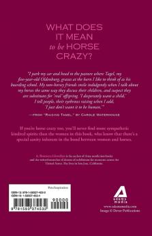 Horse Crazy: Women And the Horses They Love