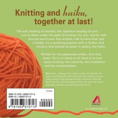 Knit One Haiku Too: An Artful Journey Poems Stories and Stitches Inspiration Found