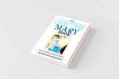 The Everything Mary Book