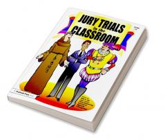 Jury Trials in the Classroom