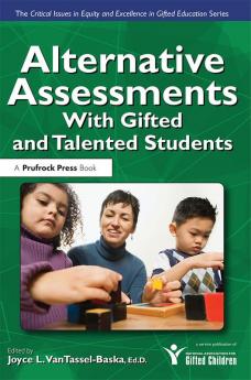 Alternative Assessments With Gifted and Talented Students