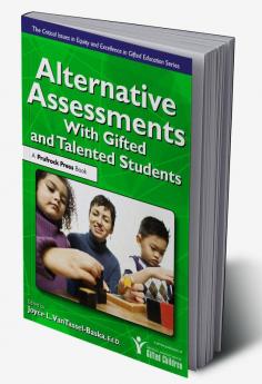 Alternative Assessments With Gifted and Talented Students