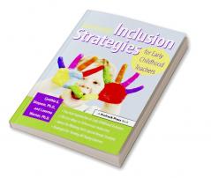 Successful Inclusion Strategies for Early Childhood Teachers