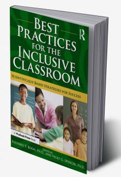 Best Practices for the Inclusive Classroom