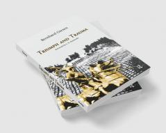 Triumph and Trauma