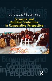 Economic and Political Contention in Comparative Perspective