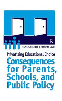 Privatizing Educational Choice