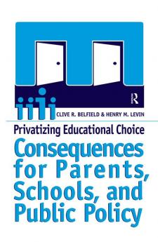 Privatizing Educational Choice