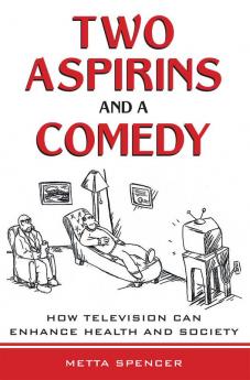 Two Aspirins and a Comedy