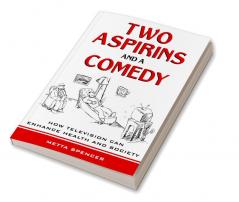 Two Aspirins and a Comedy