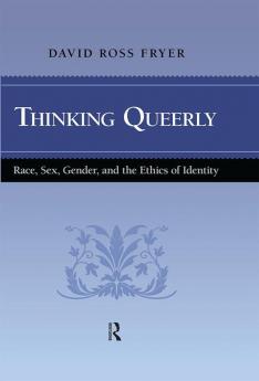 Thinking Queerly