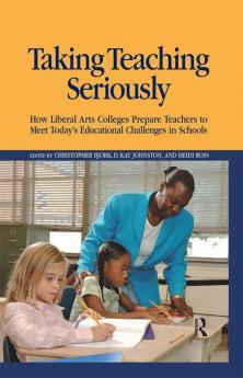 Taking Teaching Seriously