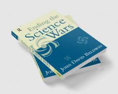 Ending the Science Wars
