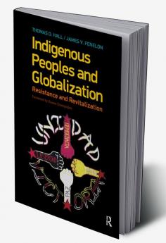 Indigenous Peoples and Globalization