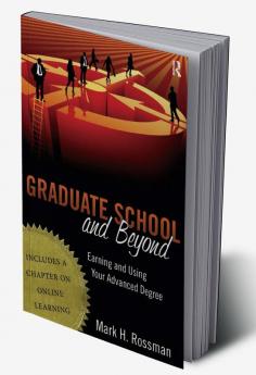 Graduate School and Beyond