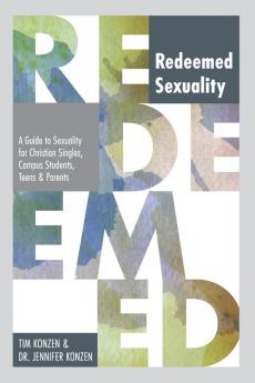 A Redeemed Sexuality